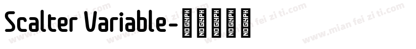 Scalter Variable字体转换